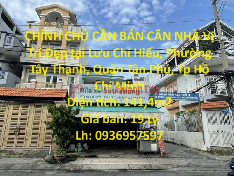 CHÍNH CHỦ CẦN BÁN CĂN NHÀ Vị Trí Đẹp tại phường Tây Thạnh, quận Tân Phú, TPHCM Niêm yết bán