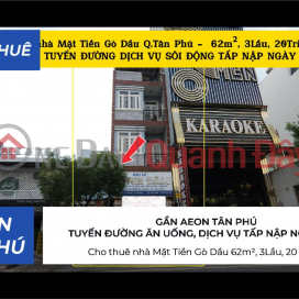 House for rent, Go Dau Street frontage, 62m², 3 floors, 20 million VND - NEAR AEON _0