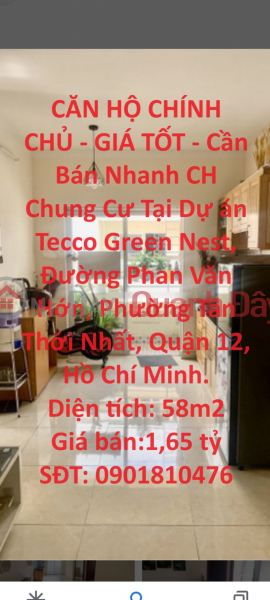 CĂN HỘ CHÍNH CHỦ - GIÁ TỐT - Cần Bán Nhanh CH Chung Cư Tại Phường Tân Thới Nhất, Quận 12, HCM Niêm yết bán