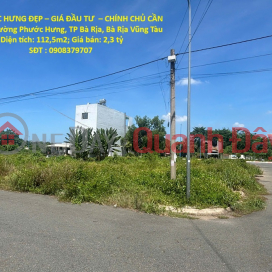 ĐẤT PHƯỚC HƯNG ĐẸP – GIÁ ĐẦU TƯ – CHÍNH CHỦ CẦN BÁN Tại Phường Phước Hưng, TP Bà Rịa, Bà Rịa Vũng Tàu _0
