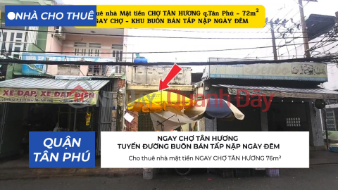 Cho thuê nhà mặt tiền NGAY CHỢ TÂN HƯƠNG 76m² _0