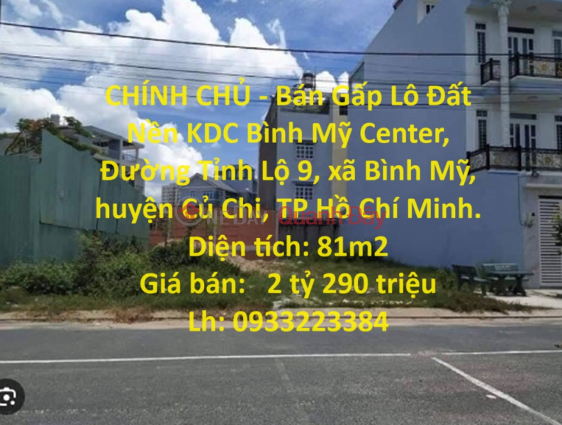 OWNER - Urgent sale of Binh My Center Residential Land Plot, Provincial Road 9, Cu Chi, Ho Chi Minh City Sales Listings