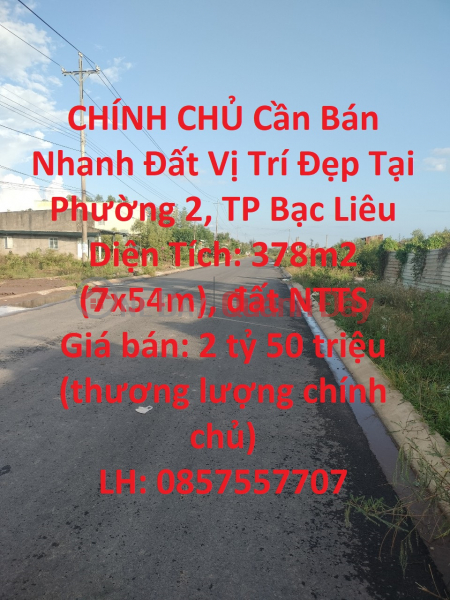 GENERAL FOR SALE Fast Land Beautiful Location In Ward 2, Bac Lieu City Rental Listings