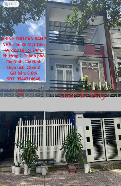 BEAUTIFUL HOUSE - GOOD PRICE - OWNER NEEDS TO SELL 2 CONtiguous HOUSES, 24m Street Frontage, Ward 2, Tay Ninh City Center Sales Listings