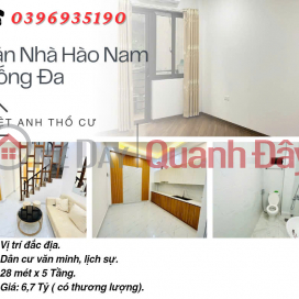 Bán nhà Hào Nam Đống Đa, Vị Trí Đắc Địa, Dân Cư Văn Minh, 28mx5T, Giá: 6,7 Tỷ, Lh: 0396935190. _0