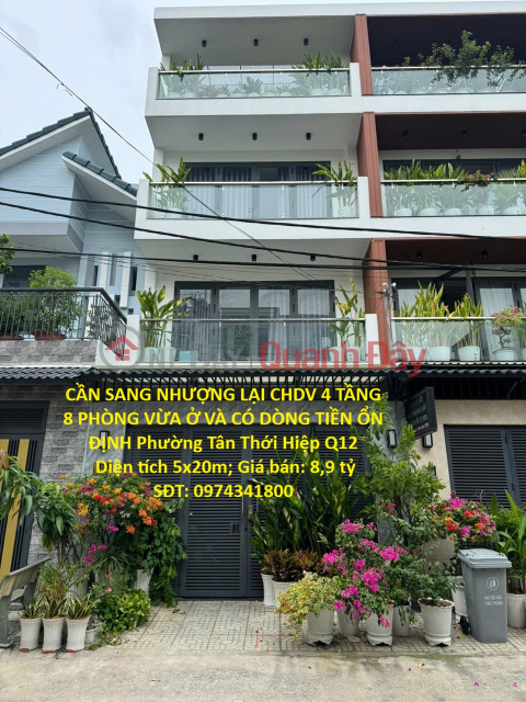 CẦN SANG NHƯỢNG LẠI CHDV 4 TẦNG 8 PHÒNG VỪA Ở VÀ CÓ DÒNG TIỀN ỔN ĐỊNH Phường Tân Thới Hiệp Q12 _0