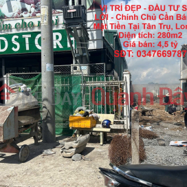 GOOD LOCATION - PROFITABLE INVESTMENT - Owner Needs to Sell Street Front Land in Tan Tru, Long An _0