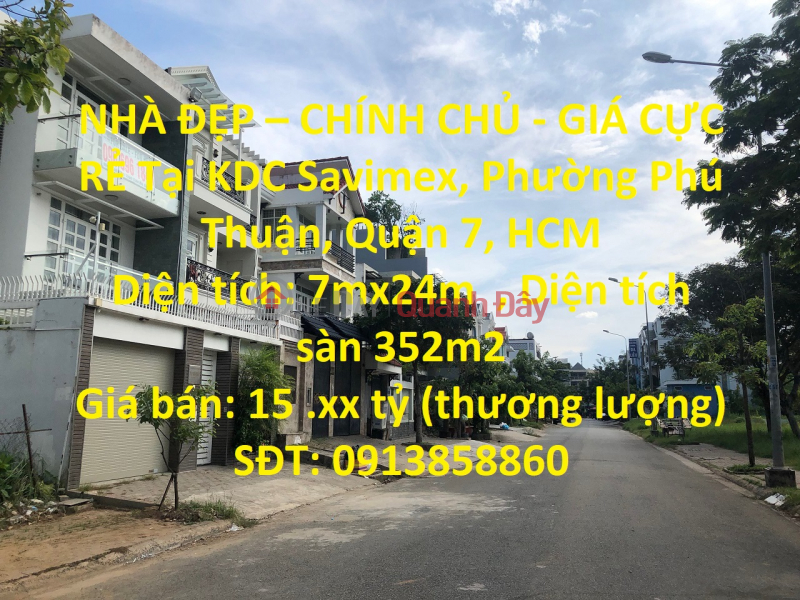 BEAUTIFUL HOUSE - ORIGINAL - CHEAP PRICE In District 7, Ho Chi Minh City Sales Listings