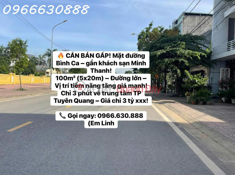 CẦN BÁN GẤP! Mặt đường Bình Ca – gần khách sạn Minh Thanh! Niêm yết bán