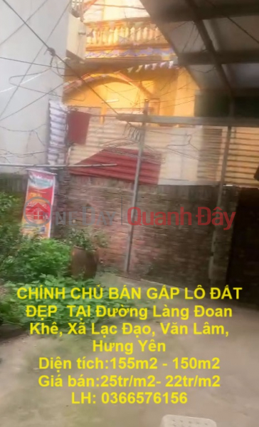 OWNER FOR URGENT SALE OF BEAUTIFUL LOT OF LAND AT Lang Doan Khe Street, Lac Dao Commune, Van Lam, Hung Yen Sales Listings