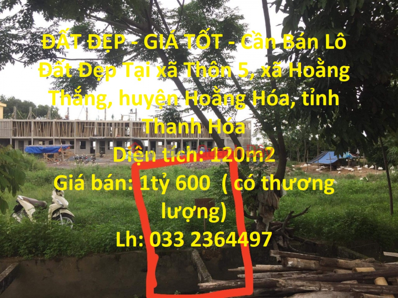 ĐẤT ĐẸP - GIÁ TỐT - Cần Bán Lô Đất Đẹp Tại xã Hoằng Thắng, huyện Hoằng Hóa, tỉnh Thanh Hóa Niêm yết bán