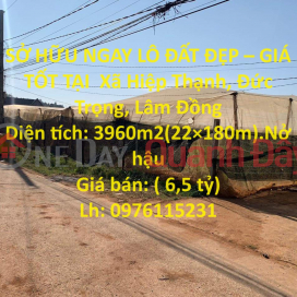 OWN A BEAUTIFUL LOT OF LAND NOW - GOOD PRICE IN Hiep Thanh Commune, Duc Trong, Lam Dong _0