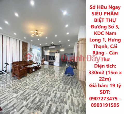 Sở Hữu Ngay SIÊU PHẨM BIỆT THỰ Đường Số 5, KDC Nam Long 1, Hưng Thạnh, Cái Răng - Cần Thơ _0