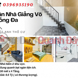 Bán nhà Phố Giảng Võ, Hàng Hiếm, Lõi Đống Đa, 56mx4T, Giá: 9.6 Tỷ, Lh: 0396935190. _0