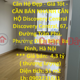 Căn Hộ Đẹp - Giá Tốt - CẦN BÁN NHANH CĂN HỘ Discovery Central 67 Trần Phú, Ba Đình _0