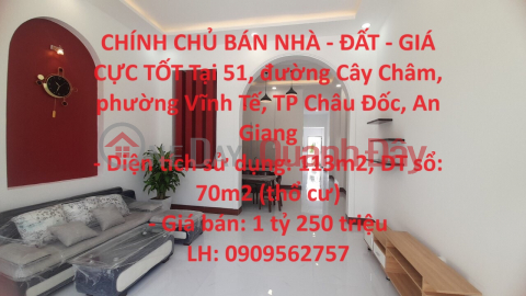 OWNERS SELL HOUSE - LAND - EXTREMELY GOOD PRICE In Chau Doc City - An Giang _0