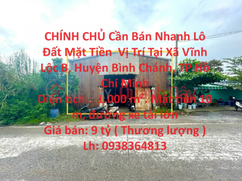 CHÍNH CHỦ Cần Bán Nhanh Lô Đất Mặt Tiền Vị Trí Tại Huyện Bình Chánh , TP HCM _0