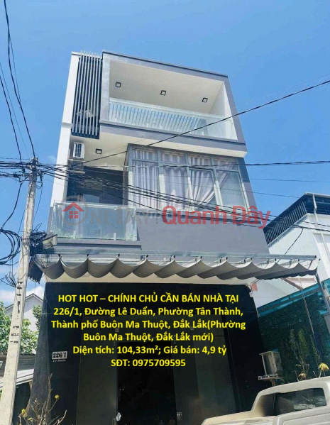 HOT HOT – OWNER NEEDS TO SELL HOUSE IN TAN THANH WARD, BUON MA THUOT CITY, DAK LAK PROVINCE Sales Listings