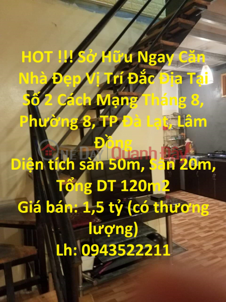 HOT !!! Sở Hữu Ngay Căn Nhà Đẹp Vị Trí Đắc Địa Tại TP Đà Lạt, Lâm Đồng Niêm yết bán