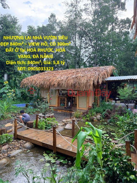 FOR SALE: STUNNING 840m² GARDEN HOUSE WITH LAKE VIEW, INCLUDING 300m² RESIDENTIAL LAND IN HOA PHUOC, HOA VANG, DA NANG _0