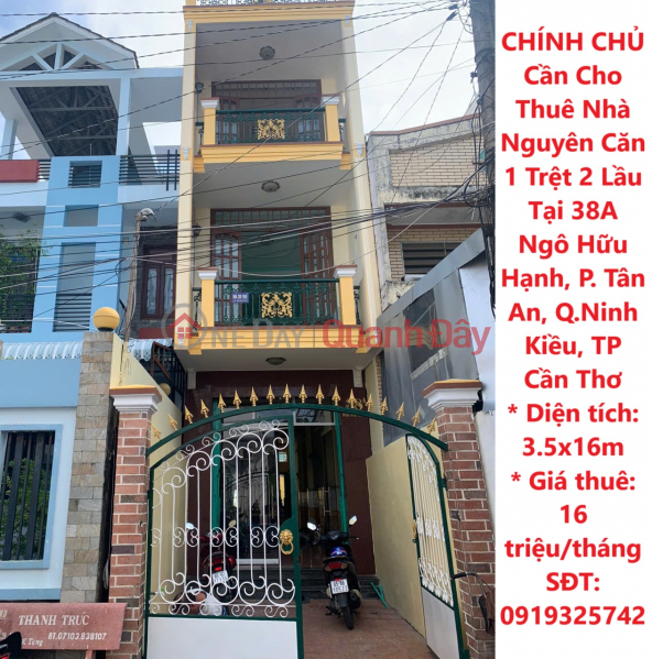 OWNER Needs to Rent a Whole House, 1 Ground Floor, 2 Floors in Tan An Ward, Ninh Kieu District, Can Tho City Rental Listings