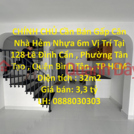 CHÍNH CHỦ Cần Bán Gấp Căn Nhà Hẻm Nhựa 6m Vị Trí Tại Quận Bình Tân , TP HCM _0